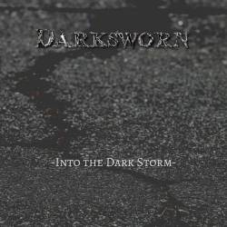 Darksworn : Into the Dark Storm